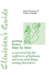 bokomslag Clinician's Guide to Getting Better Bit(e) by Bit(e)