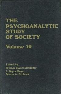 bokomslag The Psychoanalytic Study of Society, V. 10