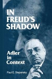 bokomslag In Freud's Shadow