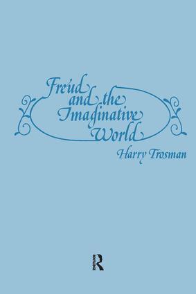 Harry Trosman, MD Trosman, Harry - Freud and the Imaginative World, Häftad