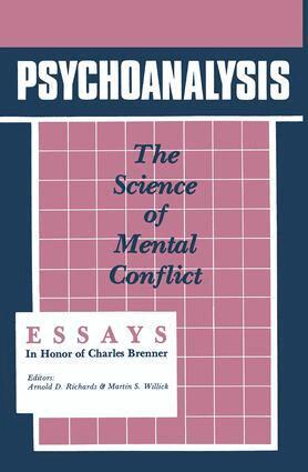 Arnold D. Richards, Martin S. Willick - Psychoanalysis, Häftad