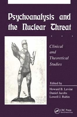 bokomslag Psychoanalysis and the Nuclear Threat