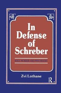 bokomslag In Defense of Schreber