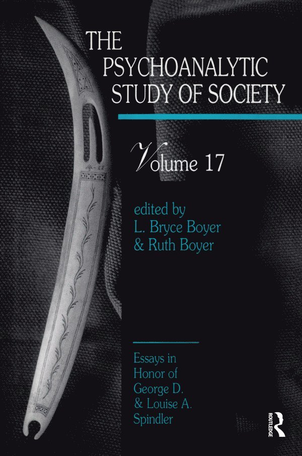 Psychoanalytic Study of Society, V. 17