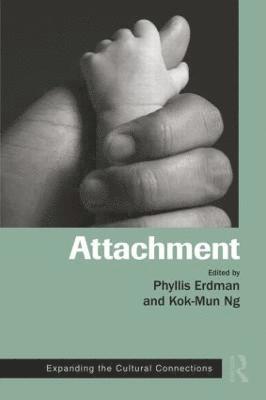 Phyllis Erdman, Kok-Mun Ng - Attachment, Häftad
