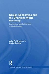 bokomslag Design Economies and the Changing World Economy