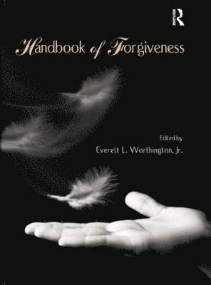 bokomslag Handbook of Forgiveness