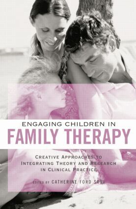 Catherine Ford Sori - Engaging Children in Family Therapy, Häftad