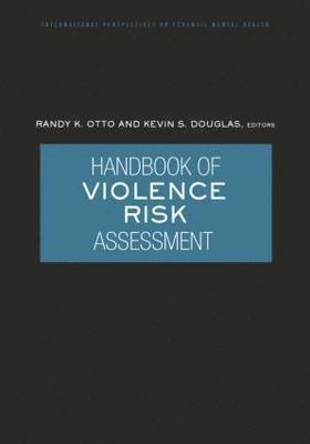 Handbook of Violence Risk Assessment 1