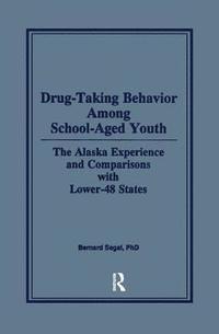 bokomslag Drug-Taking Behavior Among School-Aged Youth