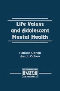 bokomslag Life Values and Adolescent Mental Health