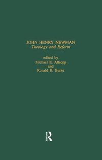 bokomslag John Henry Newman: Theology &