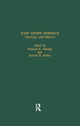 bokomslag John Henry Newman: Theology &