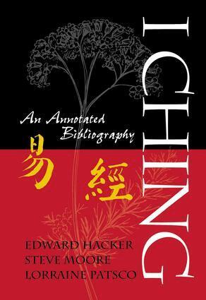 Edward Hacker, Steve Moore, Lorraine Patsco - I Ching, Häftad