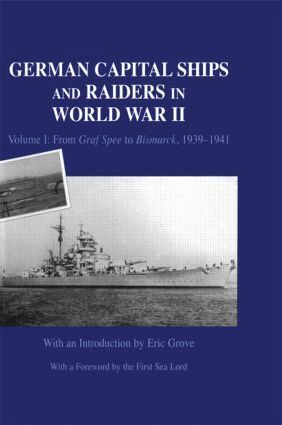 Eric Grove - German Capital Ships and Raiders in World War II, Häftad