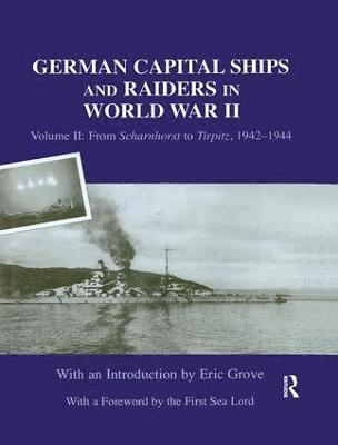 bokomslag German Capital Ships and Raiders in World War II