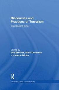 bokomslag Discourses and Practices of Terrorism