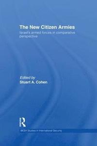 bokomslag The New Citizen Armies