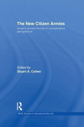 Stuart A. Cohen - New Citizen Armies, Häftad