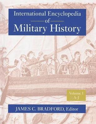 bokomslag International Encyclopedia of Military History