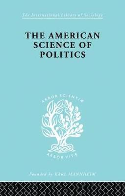 American Science of Politics 1