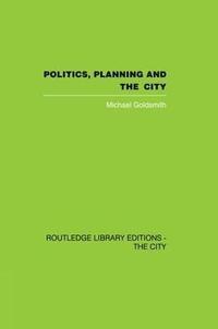 bokomslag Politics, Planning and the City