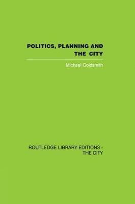 bokomslag Politics, Planning and the City