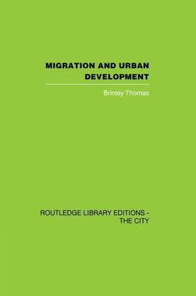 Brinley Thomas - Migration and Urban Development, Häftad