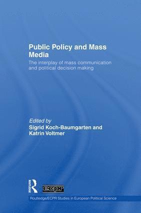 Public Policy and the Mass Media 1