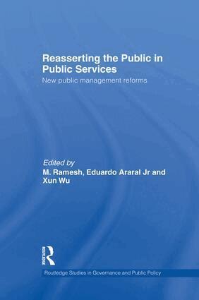 M. Ramesh, Eduardo Araral, Xun Wu - Reasserting the Public in Public Services, Häftad