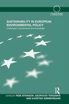 Sustainability in European Environmental Policy 1