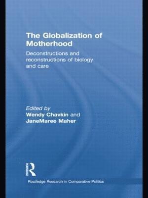 Wendy Chavkin, JaneMaree Maher, Janemaree Maher - Globalization of Motherhood, Häftad