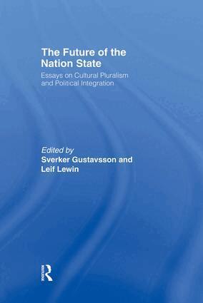 Sverker Gustavsson, Leif Lewin - Future of the Nation-State, Häftad