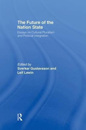 Sverker Gustavsson, Leif Lewin - Future of the Nation-State, Häftad
