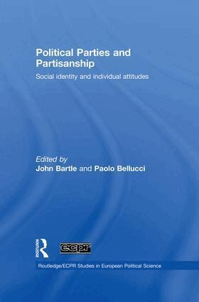 John Bartle, Paolo Bellucci - Political Parties and Partisanship, Häftad