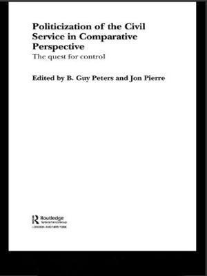 The Politicization of the Civil Service in Comparative Perspective 1