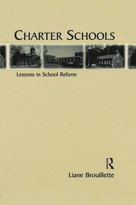 Liane Brouillette - Charter Schools, Häftad