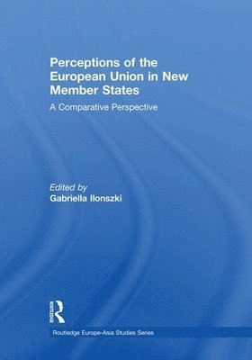 bokomslag Perceptions of the European Union in New Member States