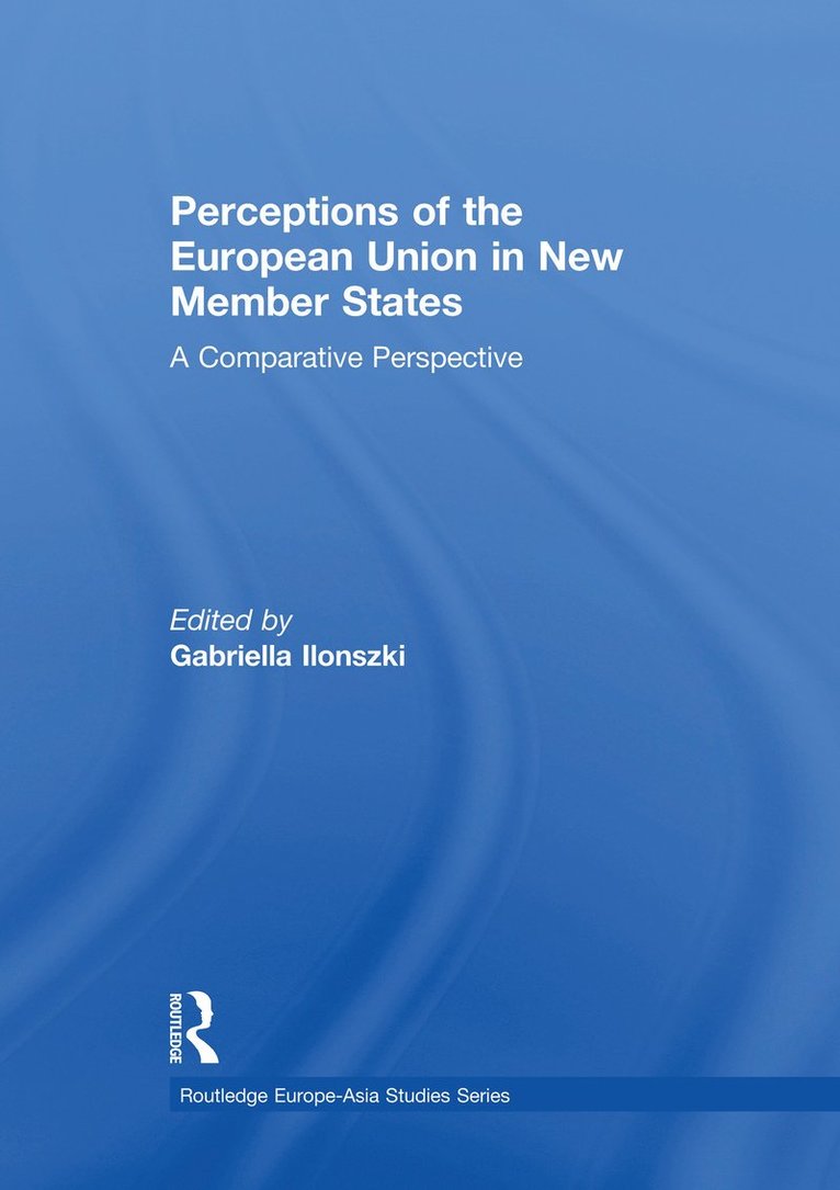 Perceptions of the European Union in New Member States