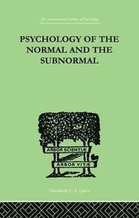 bokomslag Psychology Of The Normal And The Subnormal