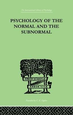 Henry Herbert Goddard - Psychology Of The Normal And The Subnormal, Häftad