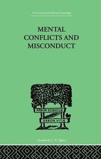 bokomslag Mental Conflicts And Misconduct