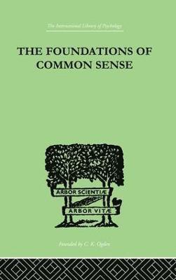 The Foundations Of Common Sense 1