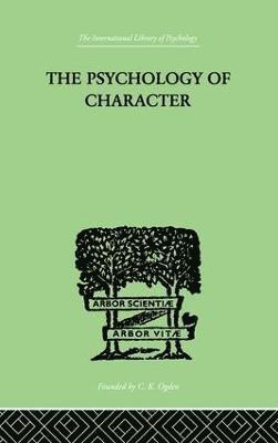 bokomslag The Psychology Of Character