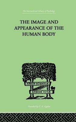 bokomslag The Image and Appearance of the Human Body