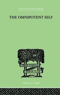 bokomslag The Omnipotent Self