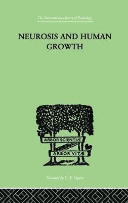 Neurosis and Human Growth 1