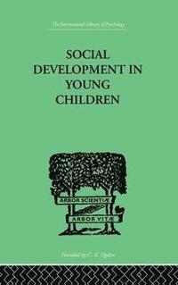 bokomslag Social Development In Young Children