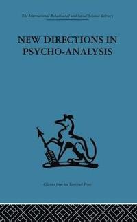bokomslag New Directions in Psycho-Analysis