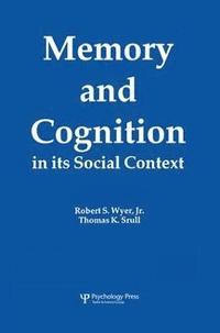 bokomslag Memory and Cognition in Its Social Context